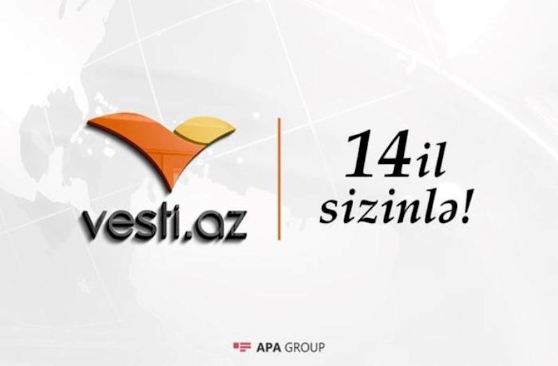 “Vesti.az” İnformasiya Agentliyinin 14 yaşı tamam olur