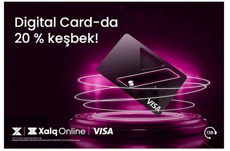 XalqOnline-da Digital Card-la ödənişə 20 % keşbek! 
