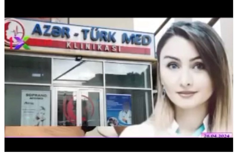 “Azer Türk Med” klinikasında plastik əməliyyat etdirən qadın yataq xəstəsi oldu — ŞOK İDDİA